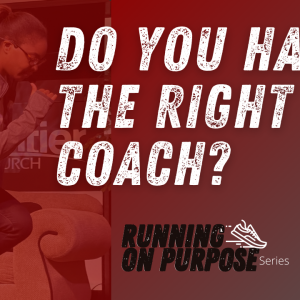 Do You have the Right Coach?