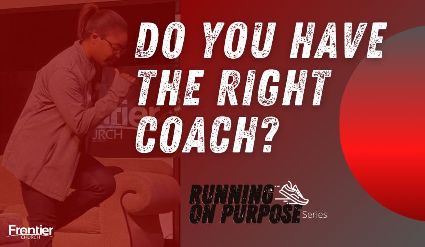 Do You have the Right Coach?